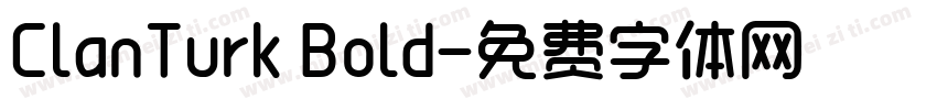 ClanTurk Bold字体转换